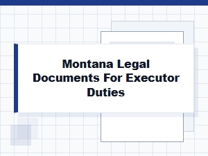 Executor Duties in Montana Court Procedures